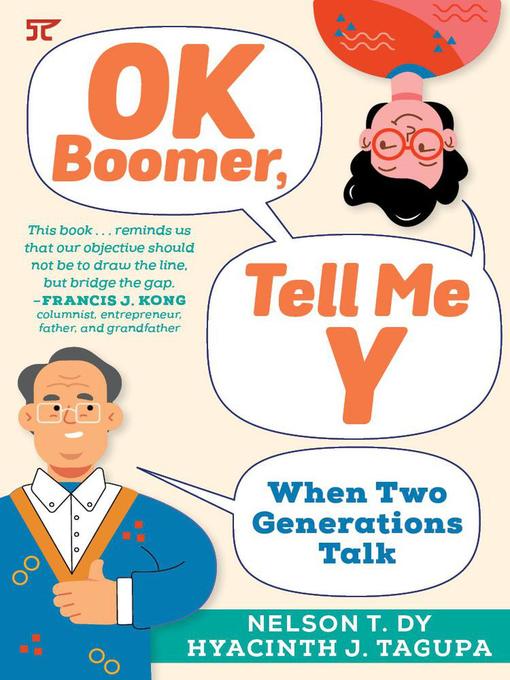 Title details for OK Boomer, Tell Me Y by Nelson T. Dy - Available